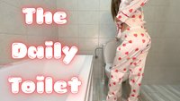 The Daily Toilet Episode 6 